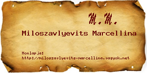 Miloszavlyevits Marcellina névjegykártya